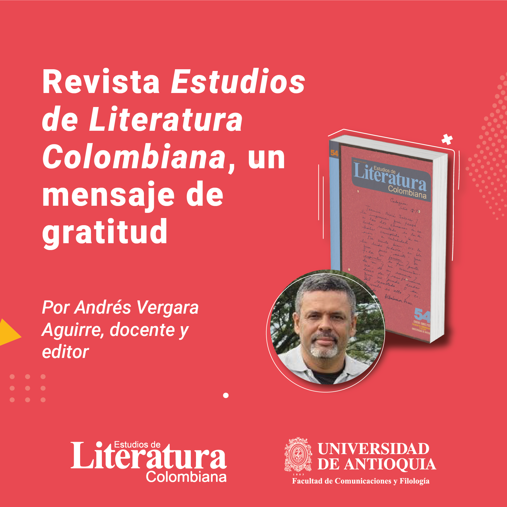 Imagen con el título de la nota, en fondo rojo, acompañada de una foto del profesor Andrés Vergara Aguirre y de la portada de la revista