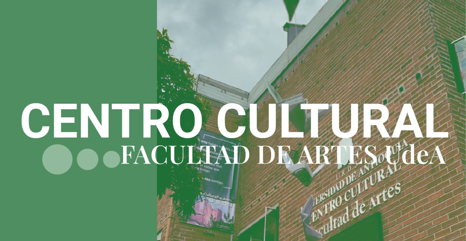 Centro Cultural Facultad de Artes