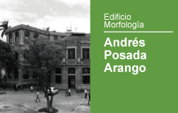 Edificio Morfología - Andrés Posada Arango