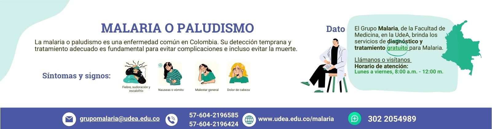 iamgen con síntomas de la malaria y UdeA como lugar de tratamiento en la SIU