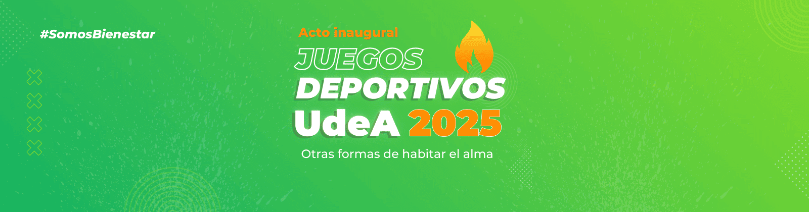 Juegos Deportivos UdeA 2025 - Acto inaugural