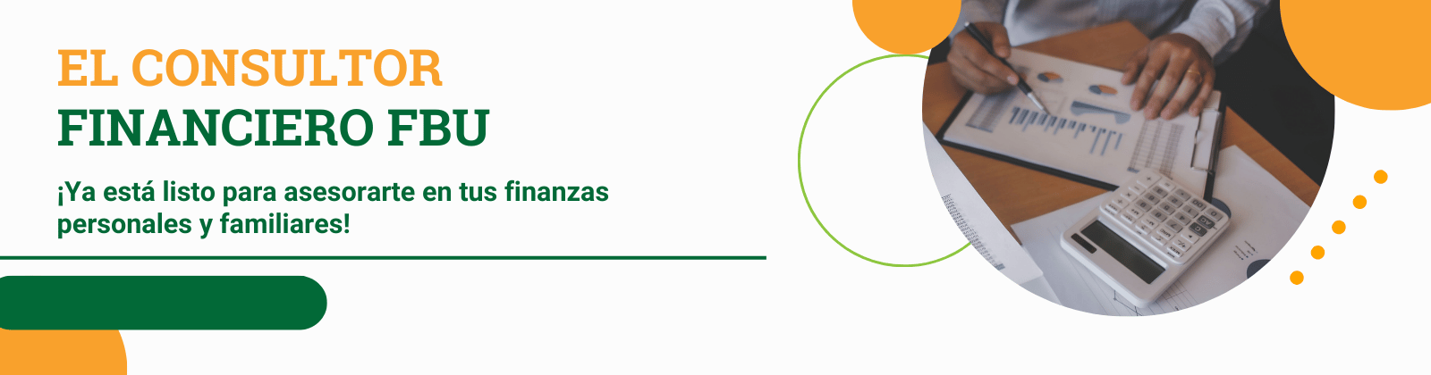 Consultor financiero: El Fondo de Bienestar Universitario tiene un servicio de consultor financiero ¡Aprovéchalo!