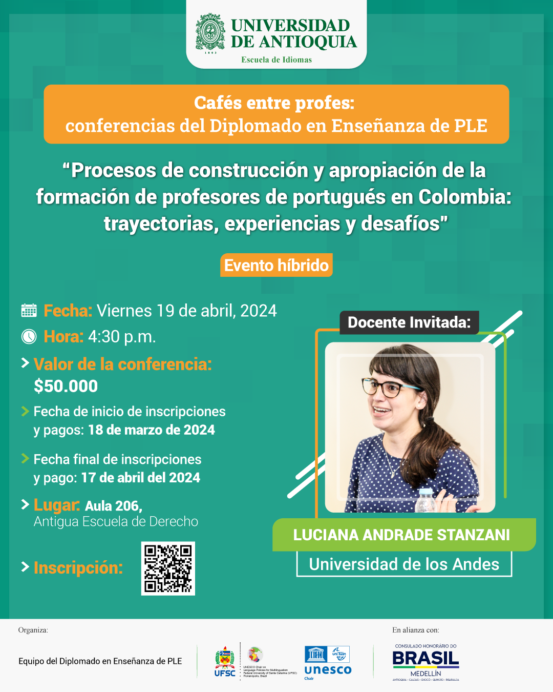 Conferencia: “Procesos de construcción y apropiación de la formación de profesores de portugués en Colombia: trayectorias, experiencias y desafíos”