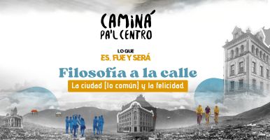 Filosofía a la Calle   La ciudad, [lo común] y la felicidad