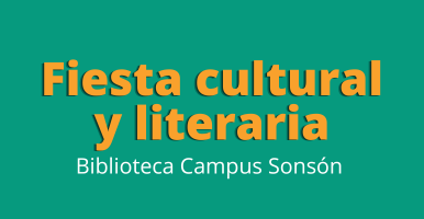 Sobre un fondo verde, un título graficado en letras blancas y amarillas que dice "Fiesta cultural y literaria. Bibioteca Campus Sonsón"