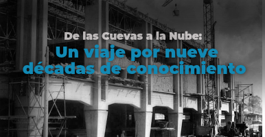 De las cuevas a las nubes: Un viaje por nueve décadas de conocimiento