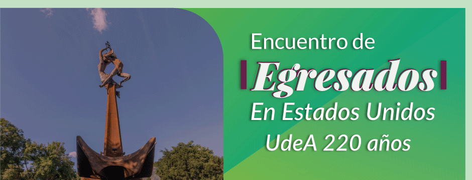 Encuentro de egresados de la UdeA en Estados Unidos