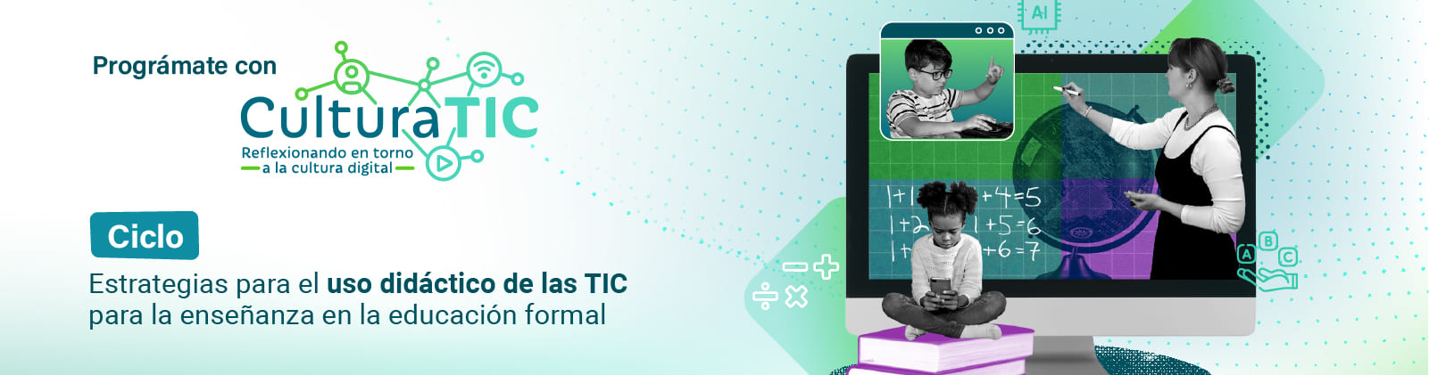 Estrategias para el uso didáctico de las TIC para la enseñanza en la educación formal