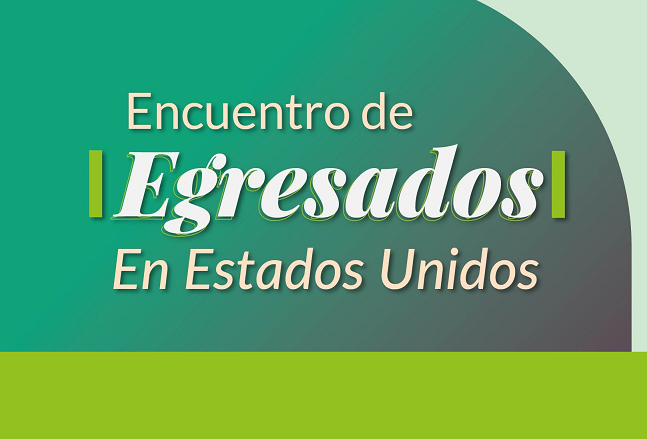 Encuentro de egresados udea en Estados Unidos 2023
