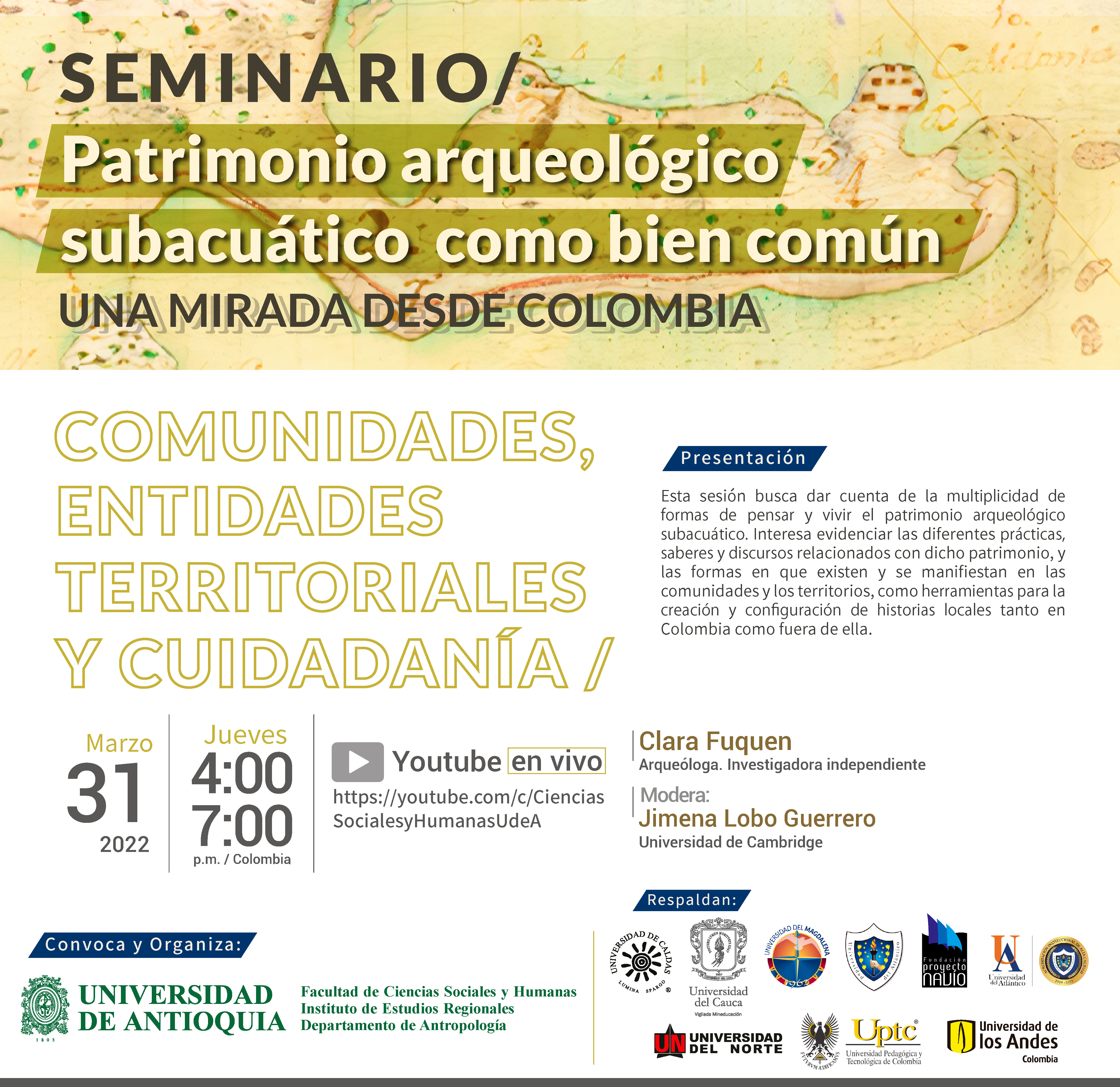 seminario patrimonio arqueológico subacuático tema 'comunidades, entidades,territoriales y ciudadanía ' 31 marzo