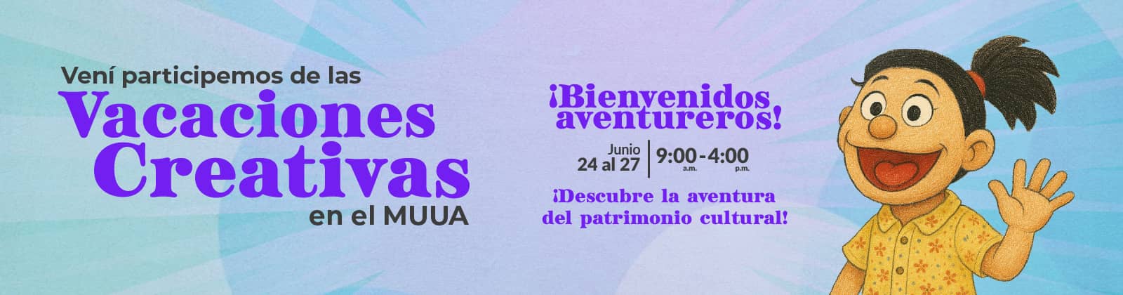 Vacaciones creativas en el MUUA